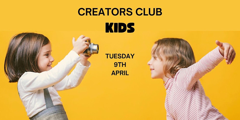 CREATORS CLUB - KIDS Let them learn from what they see and experience at Creators Club - Kids